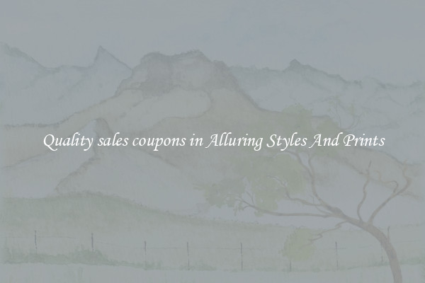 Quality sales coupons in Alluring Styles And Prints